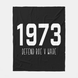 Pro Choice Defend Roe V Wade Women's Rights Fleece Blanket