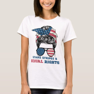 Pro Choice Feminist 4th of July - Stars Stripes Eq T-Shirt