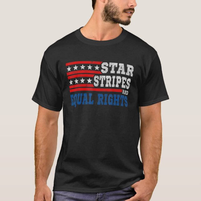 Pro Choice Feminist 4th Of July  Stars Stripes Equ T-Shirt (Front)
