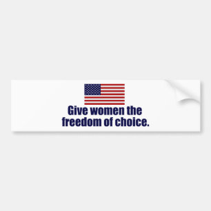 Pro Choice Freedom Bumper Sticker