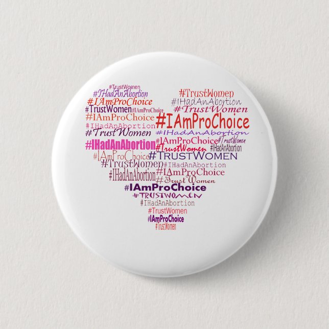 Pro Choice Heart 6 Cm Round Badge (Front)