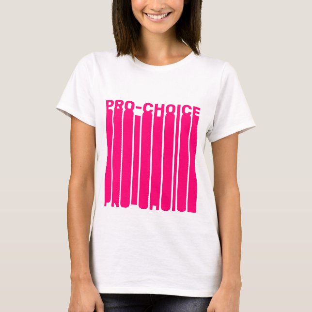 Pro Choice hot pink modern typography graphic cool T-Shirt (Front)