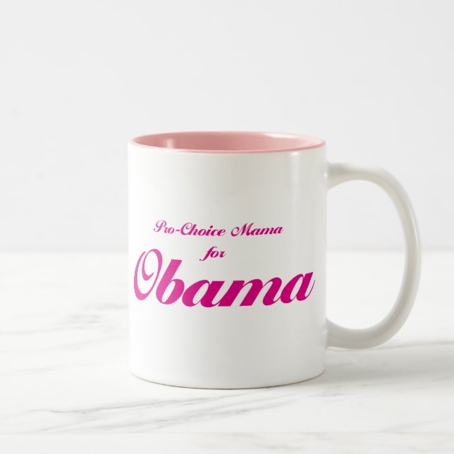 Pro Choice Mama For Obama Mugs (Right)