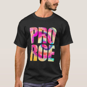 Pro Choice My Body My Choice  Prochoice  Pro Roe T-Shirt