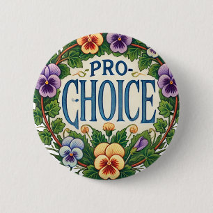 Pro-Choice Pansy Flower                            6 Cm Round Badge