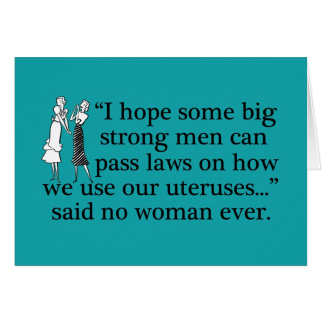 Pro Choice Women Funny Feminist Cartoon Card (Front Horizontal)