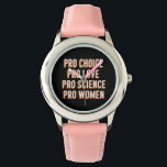 Pro Choice Women's Rights Feminist Patriarchy LGBT Watch<br><div class="desc">Pro Choice Women's Rights Feminist Patriarchy LGBTQ Pride Activist Social Justice</div>