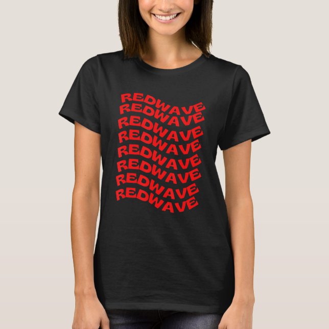 Pro Conservative Red Wave Pro Republican Election  T-Shirt (Front)