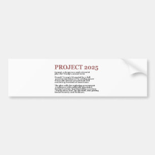 Pro Democracy Anti Project 2025 Republican Trump  Bumper Sticker