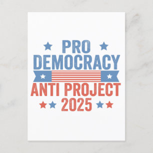 Pro Democracy Anti Project 2025 Republican Trump Postcard