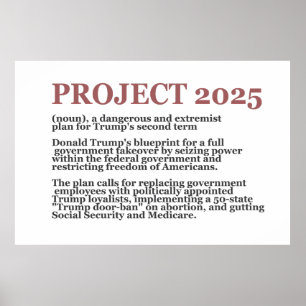 Pro Democracy Anti Project 2025 Republican Trump  Poster