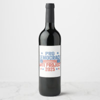 Pro Democracy Anti Project 2025 Republican Trump