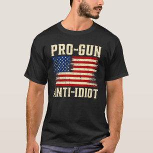 Pro G Un Anti Idiot American Flag T-Shirt