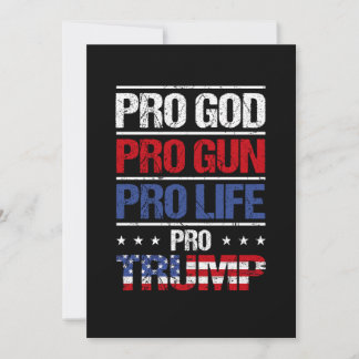 Pro God Pro Gun Pro Life Pro Trump Election Invitation