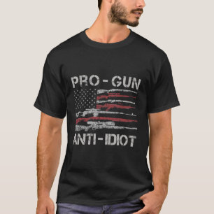 Pro Gun Anti Idio Usa Flag 2Nd Adt T-Shirt