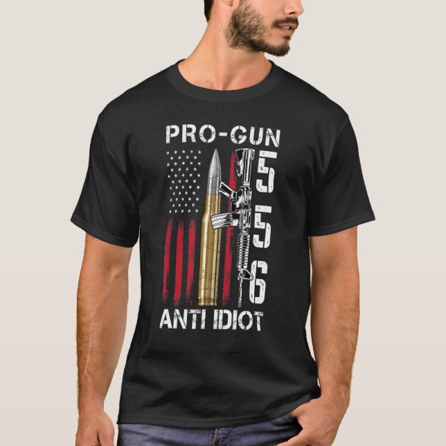 Pro Gun Anti Idiot Gun Rights Pro 2A American Flag T-Shirt (Front)