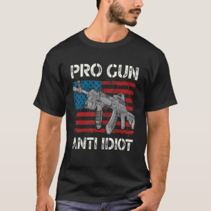 Pro Gun Anti Idiot Us American Flag Gun Owners T-Shirt