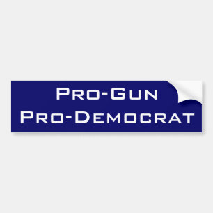 Pro-Gun Pro-Democrat Bumper Sticker