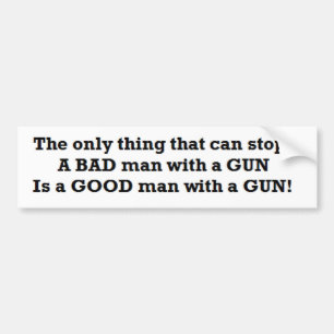 pro guns conservative:Good Man with a Gun Bumper Sticker