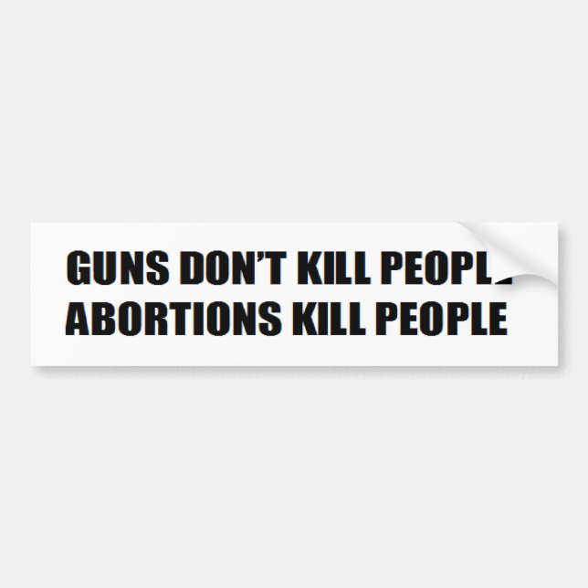pro guns conservative:Guns don't kill people Bumper Sticker (Front)
