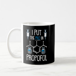 Pro In Propofol Nurse Doctor Anaesthesia Gift Coffee Mug