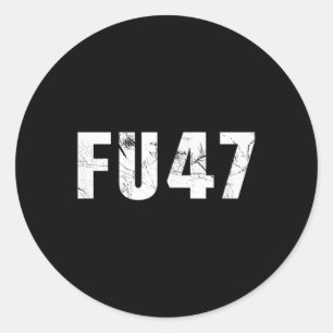 Pro Kamala Fu47 Anti Trump Pro Harris Democrat 2 Classic Round Sticker