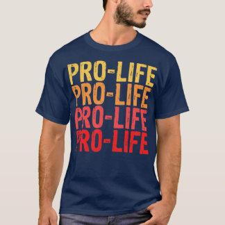 Pro life1 T-Shirt