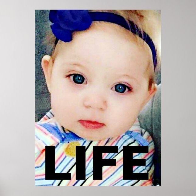 PRO-LIFE BABY GIRL RIGHT TO LIFE POSTER (Front)