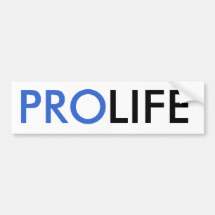 Pro-Life Bumper Sticker