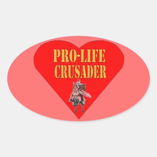 PRO LIFE CRUSADER OVAL STICKER (Front)