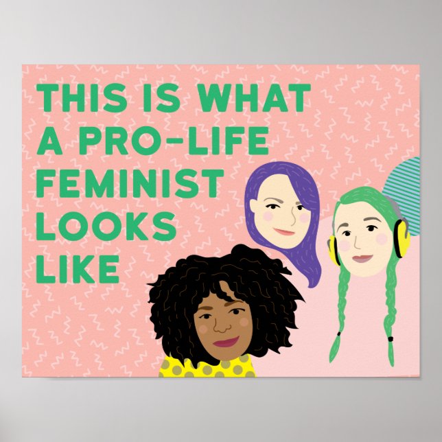 Pro-life Feminist Squad Poster (Front)