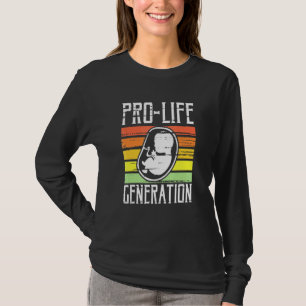 Pro-Life Generation Unborn Baby Art Anti-Abortion T-Shirt