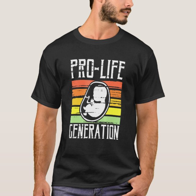 Pro-Life Generation Unborn Baby Art Anti-Abortion  T-Shirt (Front)