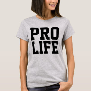 PRO LIFE Ladies T-shirts