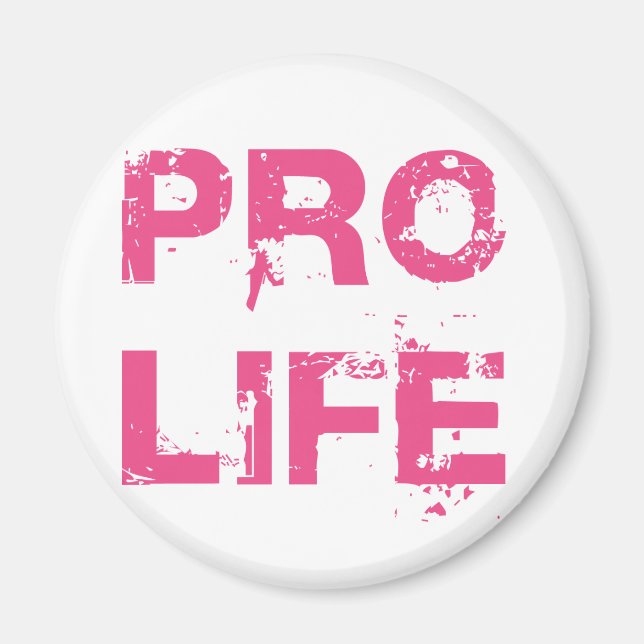 Pro Life Magnet (Front)