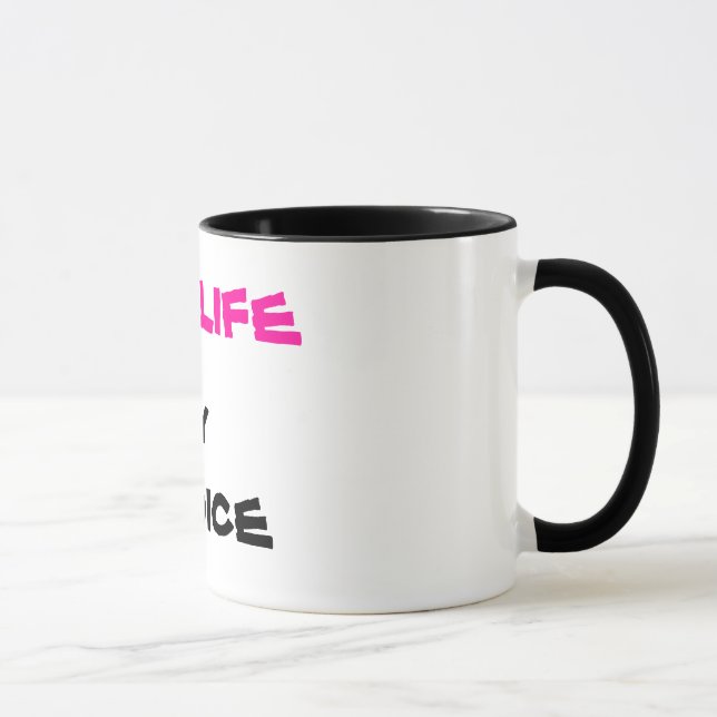 PRO-LIFE MUG (Right)