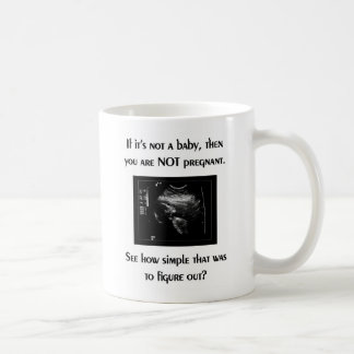 Pro-life mug (baby ultrasound)