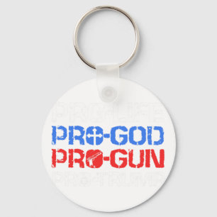 Pro-life Pro-god Pro-gun Pro-trump Key Ring