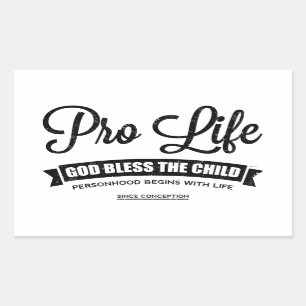Pro Life Rectangular Sticker