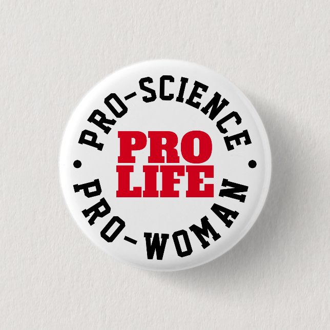 Pro-Life Science Woman Button (Front)