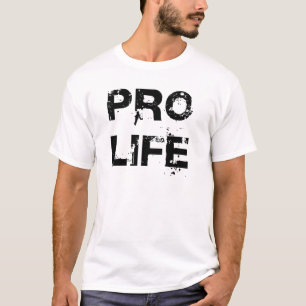 Pro Life T-Shirt