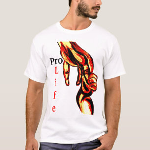 Pro Life T Shirt