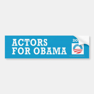 Pro-Obama Actors For Obama Bumper Sticker