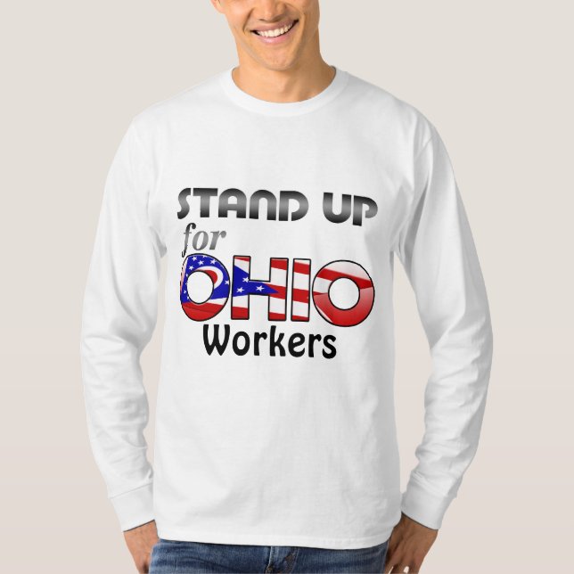 Pro Ohio Workers' Rights T-Shirt (Front)
