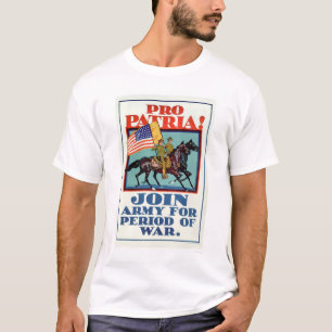 Pro Patria!  Join the Army (US02096A) T-Shirt