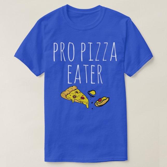 Pro Pizza Eater 4788 T-Shirt (Design Front)
