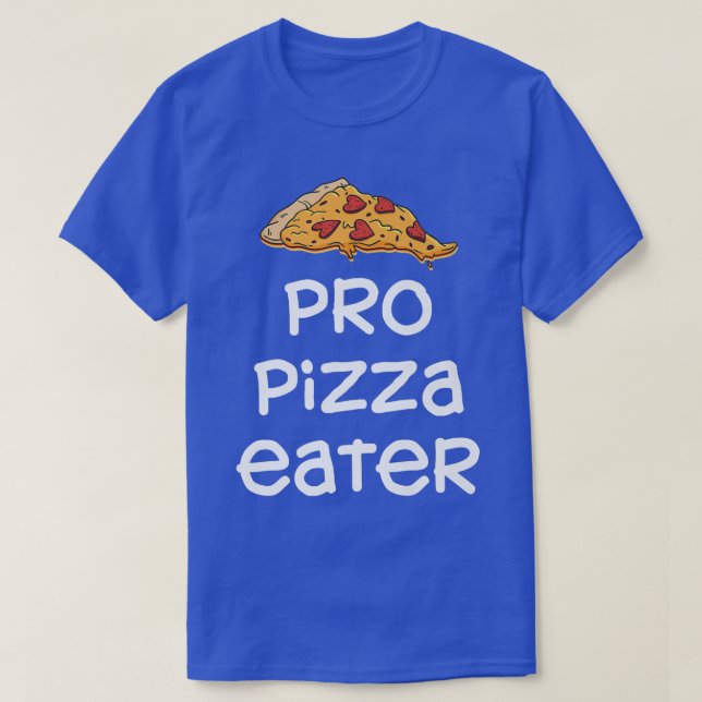 Pro Pizza Eater Premium 26394784 T-Shirt (Design Front)