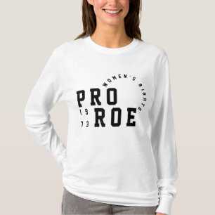 Pro Reproductive Rights 1973 Pro-Roe T-Shirt