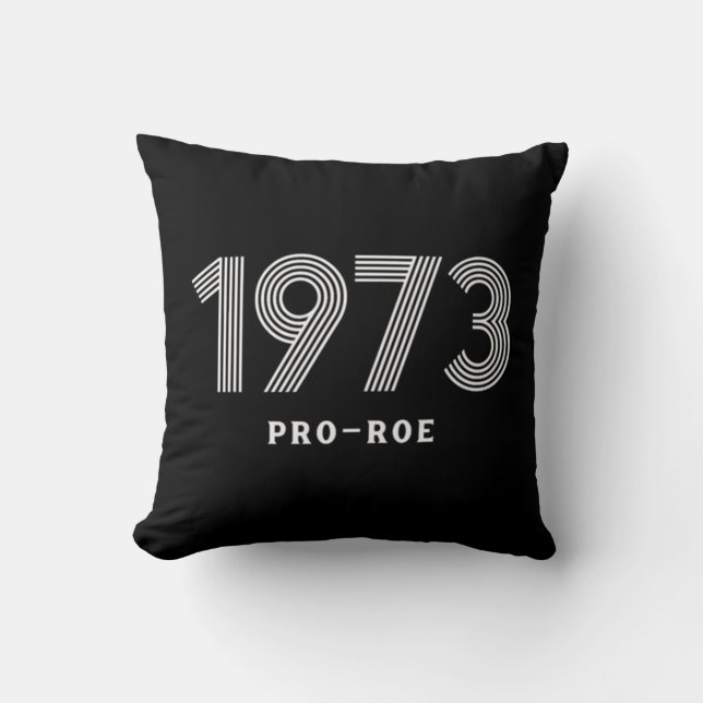 Pro Roe Pro Choice Protest Abortion laws   Cushion (Front)