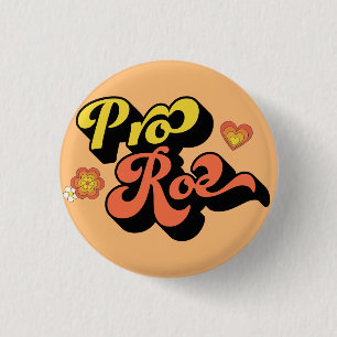 Pro Roe Retro 3 Cm Round Badge